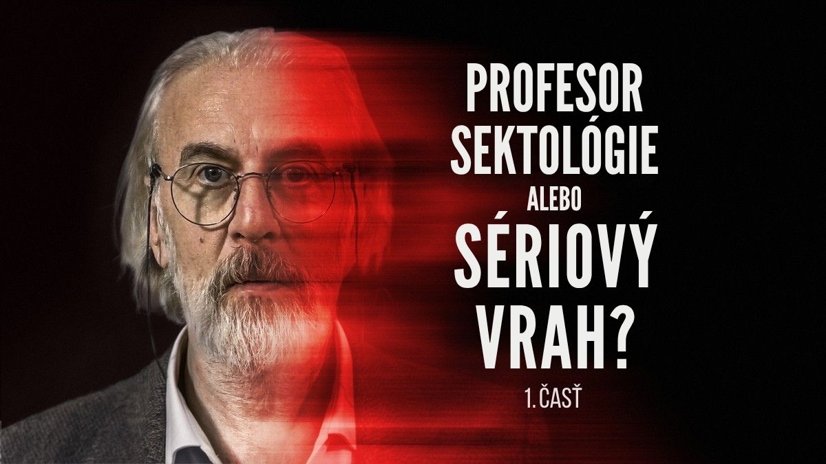 Profesor sektológie alebo sériový vrah?