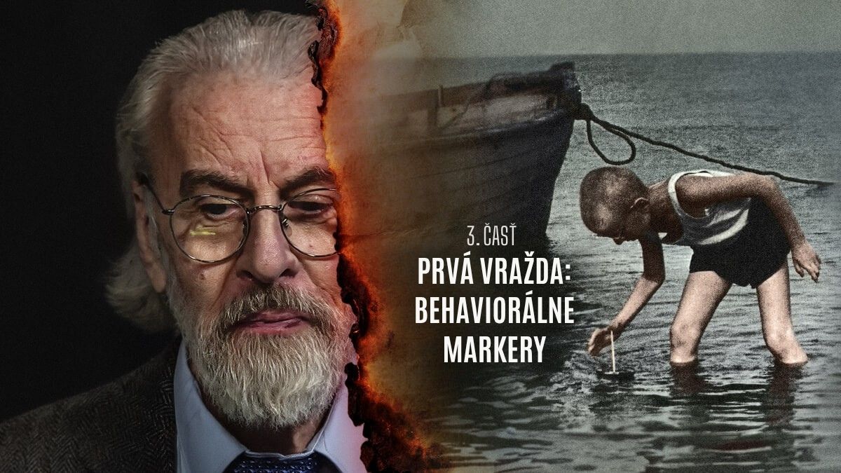 Profesor sektológie alebo sériový vrah? 3 časť. Behaviorálne markery