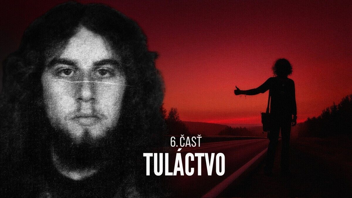 Profesor sektológie alebo sériový vrah? 6. časť. Tuláctvo